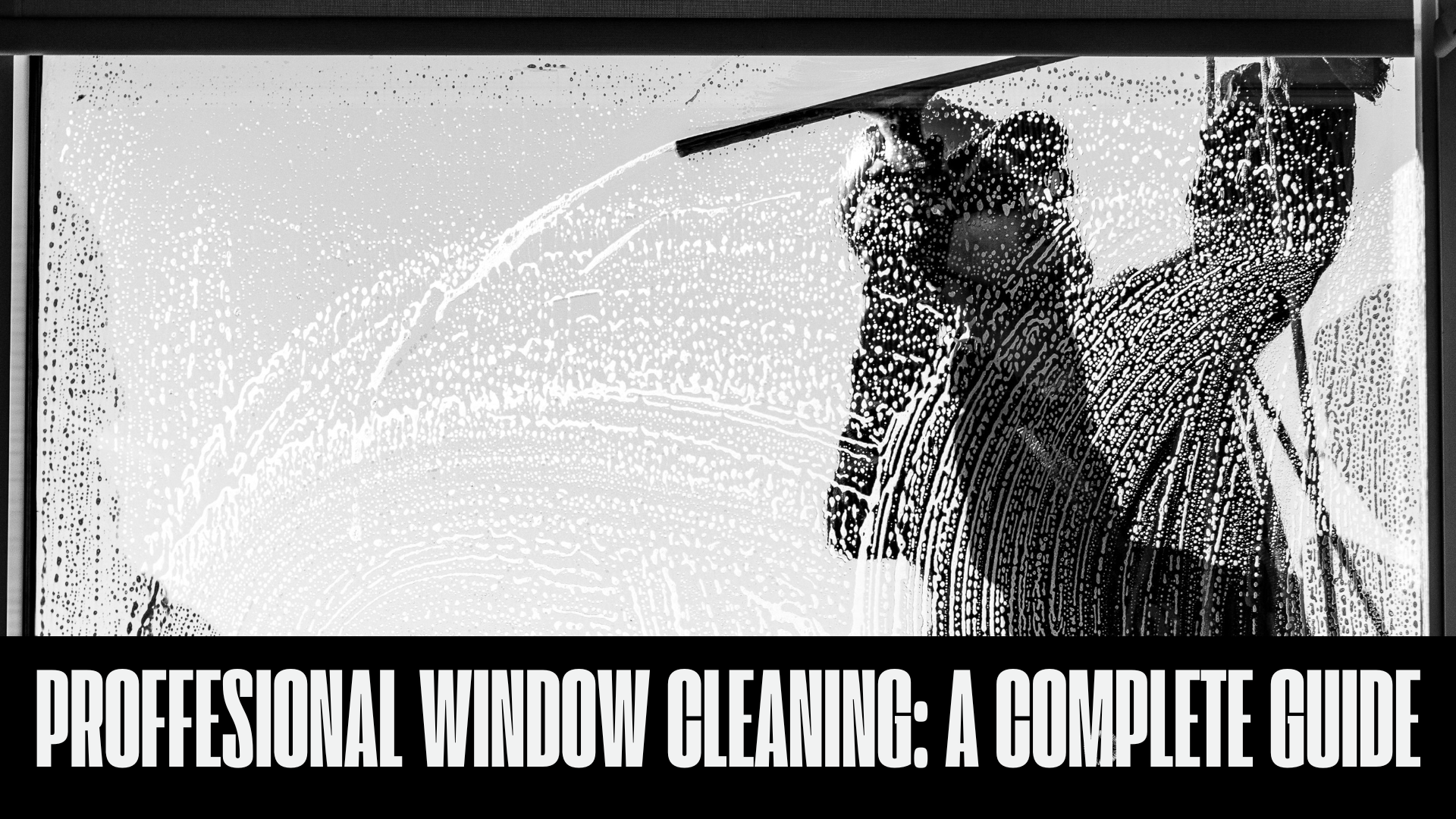 The Ultimate Guide to Professional Window Cleaning in NYC